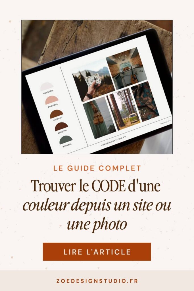 Epingle Pinterest : le guide complet, trouver le code d'une couleur depuis un site ou une photo