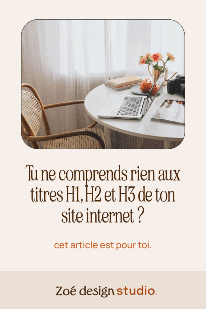 Epingle Pinterest : tu ne comprends rien aux titres H1, H2 et H3 de ton site internet ? Cet article est pour toi