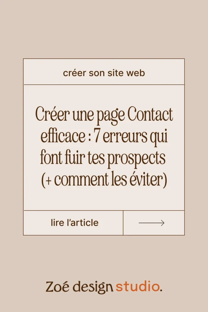 Epingle Pinterest - créer une page Contact efficace : 7 erreurs qui font fuir tes prospects (et comment les éviter)